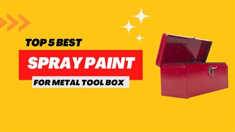 best spray paint for metal tool box|paint for tool boxes.